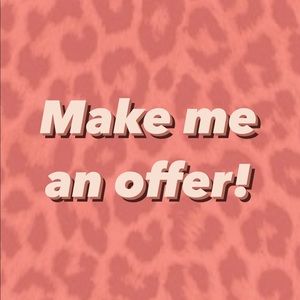 Offers Welcomed!